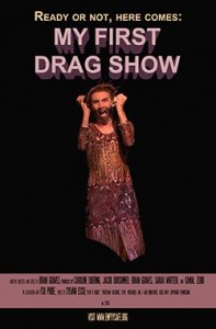 My First Drag Show 1