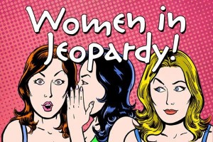 Theatre Con 2017 2018 Women in Jeopardy 1