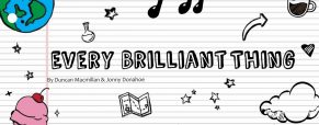 ‘Every Brilliant Thing’ a play with big, broad implications