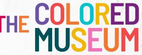 ‘Colored Museum’ being staged as traveling exhibition through Alliance gallery and campus