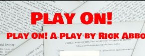 ‘Play On!’ play dates, times and ticket information
