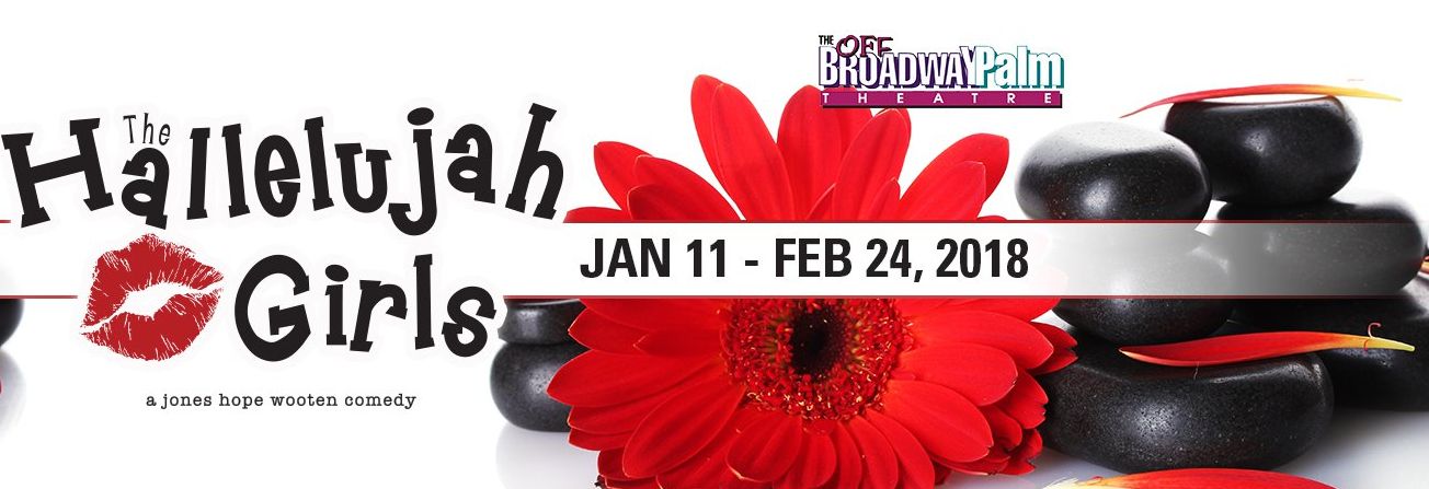Join Off-Broadway Palm at SPA-DEE-DAH for ‘The ‘Hallelujah Girls’