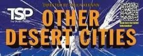 Pulitzer finalist ‘Other Desert Cities’ scathingly funny, fierce family drama