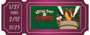 ‘Little Shop of Horrors’ play dates, times and tickets