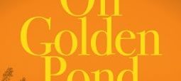 ‘On Golden Pond’ play dates, times and ticket information